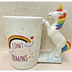 Unicorn Coffee Mug 3D Handle "I Don't Believe In Humans" Rainbow Cup